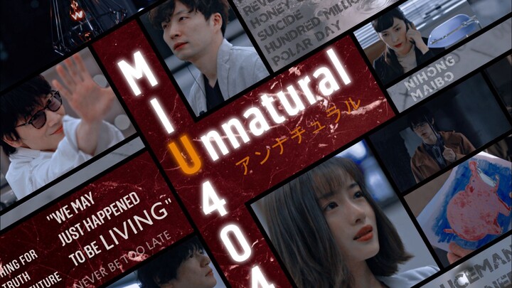 Unnatural Death × MIU404 | "We Always Run Out of Time"