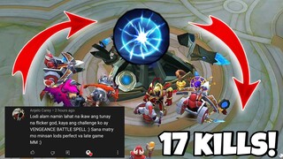 17 KILLS INSANE MAGE GATOTKACA | VENGEANCE CHALLENGE