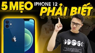 Mẹo iPhone 12 bạn PHẢI BIẾT! | Thế Giới Di Động