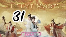 Title: The Last Immortal | Tagalog dubbed | Cdrama (episode 31)