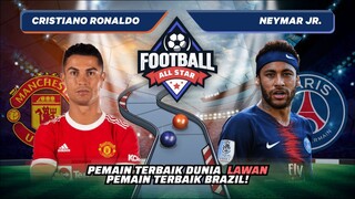 Cristiano Ronaldo vs Neymar Jr: Pemain Terbaik Dunia Lawan Pemain Terbaik Brazil! |Football Match 59