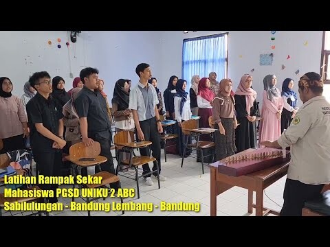 SABILULUNGAN | BANDUNG LEMBANG | BANDUNG | Prosesi Latihan Rampak Sekar PGSD FKIP UNIKU | Excellent
