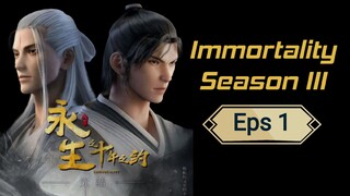 Immortality Season 3 Eps 1