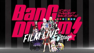 BanG Dream! Film Live 2nd Stage [Sub Indo]