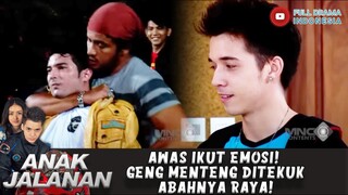 AWAS IKUT EMOSI! GENG MENTENG DITEKUK ABAHNYA RAYA! - ANAK JALANAN 66