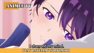 PLAY DATE ( AMV ) SHIKIMORI