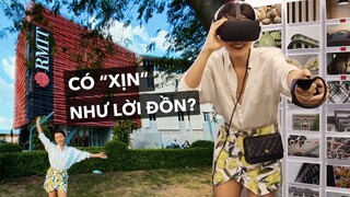 Trường Đại học RMIT Việt Nam có "xịn" như lời đồn?