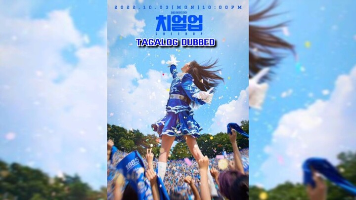 Cheer Up [Episode16] Tagalog Dubbed