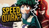 SPEED QUIRK the new speedster DEKU? ⚡ - My Hero Academia 258