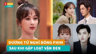 Dương Tử tức giận quyết né xa loại bạn diễn nam “nguy hiểm” sau loạt vận xui|Hóng Cbiz