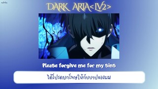 【THAISUB / แปลไทย】' DARK ARIA ＜LV2＞— SawanoHiroyuki[nZk]:XAI |『Solo Leveling : EP. 6 OST Full』