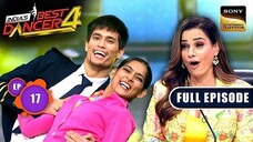 India’s Best Dancer Season 4 Episode 17 | India’s Best Dancer Tv Show | Indian Dance Tv Show