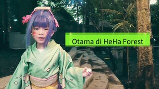Otama Di HeHa Forest