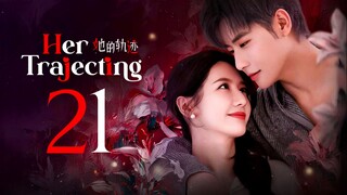 EP21/31 Her Trajecting (2025)