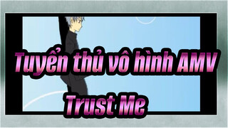 [Tuyển thủ vô hình Bản tự vẽ AMV] Trust Me (DRRR ED)