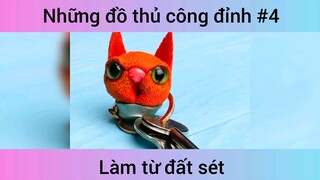 Những đồ thủ công đỉnh p4