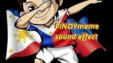 PINOY MEMES SOUND EFFECT