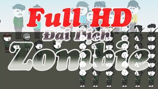 Đại Dịch Zombie Full HD ｜ Gấu Hài Hước ｜ Gấu Cute