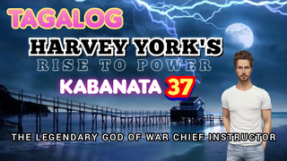 Harvey York's Rise to Power | Tagalog | Kabanata 37 | Novel | Nagkakamali Kayo Ng Inapi...