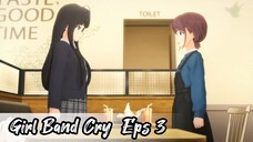 Girl Band Cry - Eps 3 ( Sub Indonesia )