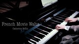 Piano｜Film Prancis Waltz