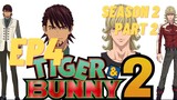 Tiger & Bunny Season 2 Part 2 Ep 4 (English Subbed)