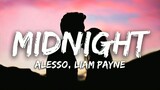 Alesso, Liam Payne - Midnight (Lyrics)