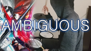 Kill la Kill OP2 Full "คลุมเครือ / GARNiDELiA" (Kill la Kill) Drum Cover (โดนแล้ว)
