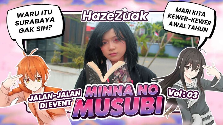 Jalan-jalan di event Minna no Musubi Vol 3! | Event Jejepangan Sidoarjo