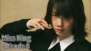 Miss King (2025) | Japanese Tv Series | Episode 8 | EngSub