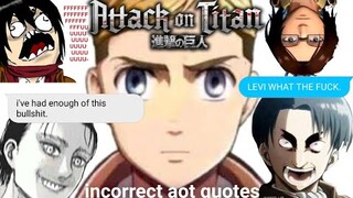 incorrect attack on titan quotes pt. 2 | 7k subs special [aot]