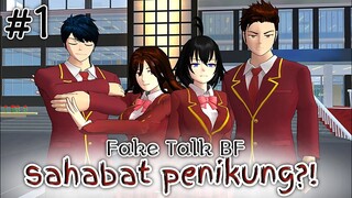 FAKE TALK BF [ sahabat penikung ] DRAMA SAKURA SCHOOL SIMULATOR