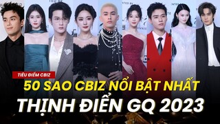 THỊNH ĐIỂN GQ 2023: HIGHLIGHT 50 SAO CBIZ NỔI BẬT NHẤT THẢM ĐỎ