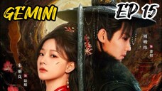 [ENG] EP 15 GEMINI