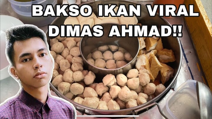 BAKSO IKAN DIMAS AHMAD GW REVIEW JUJUR!! GIMANA YAAH RASANYA??
