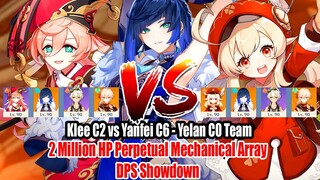 Yanfei C6 vs Klee C2 Yelan Team - 2 Million HP Perpetual Mechanical Array DPS Showdown