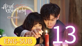 Embrace in the Dark Night ep 13 ( ENG-SUB)