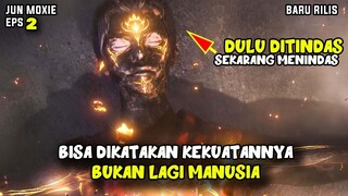 Bisa dikatakan kekuatannya bukan lagi manusia - Donghua Otherworldly Evil Monarch Part 2