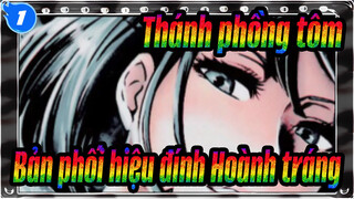 [Thánh phồng tôm ] Bản phối hiệu đính Hoành tráng_1