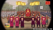 169  Đại Việt kiêu hùng - Thanh vương Trịnh Tráng được nhà Minh phong làm phó Quốc Vương