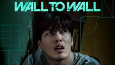 Wall to Wall ฝันร้าย 84 ตร.ม. พากย์ไทย
