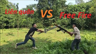 LIÊN QUÂN ĐẠI CHIẾN FREE FIRE NGOÀI ĐỜI THẬT