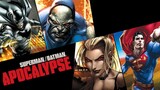 SUPERMAN/BATMAN: APOCALYPSE (2010) - ซูเปอร์แมน กับ แบทแมน ศึกวันล้างโลก
