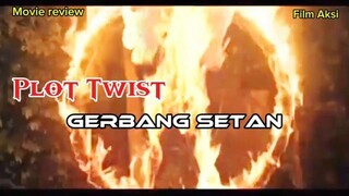 Plot Twist film gerbang setan