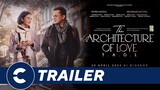 Official Final Trailer THE ARCHITECTURE OF LOVE (𝐓𝐀𝐎𝐋) - Cinépolis Indonesia