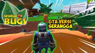 GTA VERSI SERANGGA ,ADA WORTEL GEDE BANGET CUY