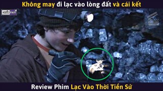 Lạc Vào Lòng Đất Tìm Được Kim Cương To Như Quả Trứng Gà || Review Phim