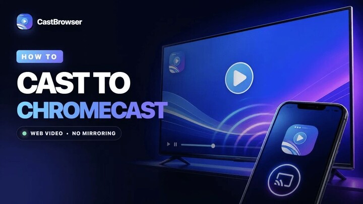 How to Cast to Chromecast from Websites (Android & iPhone)