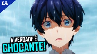 ERA TUDO MENTIRA! ESSE ANIME ESTÁ SURPREENDENDO DEMAIS!