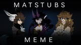 MATSTUBS (Meme)
